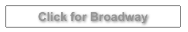 Click for Broadway